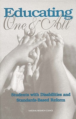 Educating One and All: Students with Disabilities and Standards-Based Reform Cover Image