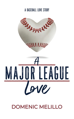 A Major League Love Cover Image