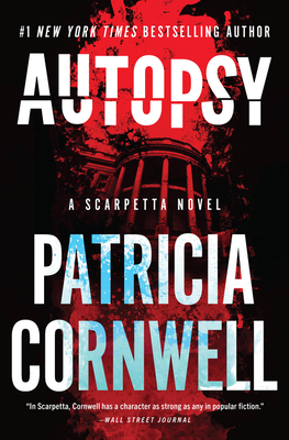 Autopsy: A Scarpetta Novel (Kay Scarpetta #25) Cover Image