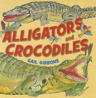 Alligators and Crocodiles (1 Paperback/1 CD) [With Paperback Book] Cover Image