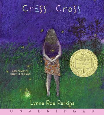 Criss Cross By Lynne Rae Perkins Cover Image