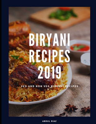 Biryani Recipes 2019: Veg & Non-veg Biryani Recipes Cover Image