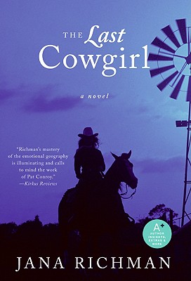 Cover for The Last Cowgirl: A Novel