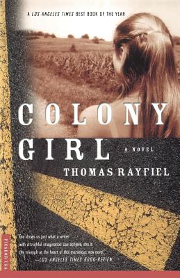 Cover for Colony Girl: A Novel
