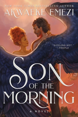 Son of the Morning: A Novel