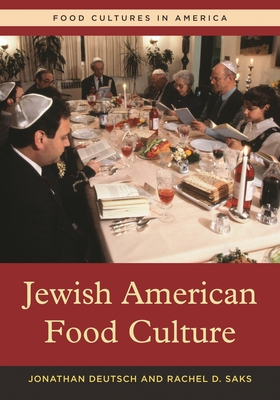 Jewish American Food Culture (Food Cultures in America) Cover Image