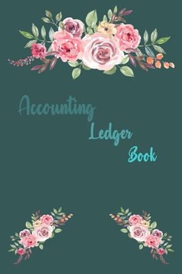 Accounting Ledger Book: 6 Column Payment Record, Record and Tracker Log Book, Personal Checking Account Balance Register, Checking Account Tra By Charles And Jess Cover Image