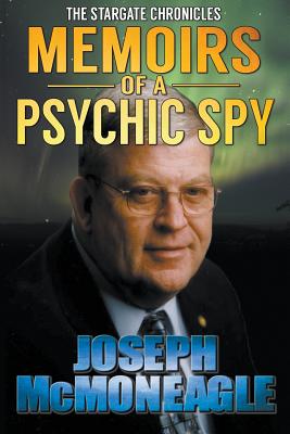 The Stargate Chronicles: Memoirs of a Psychic Spy Cover Image
