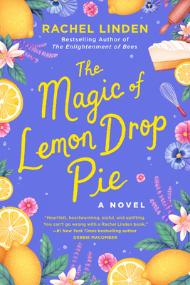 The Magic of Lemon Drop Pie By Rachel Linden Cover Image