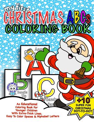 My First Christmas Coloring Book For Boys: Toddlers Kids Gifts