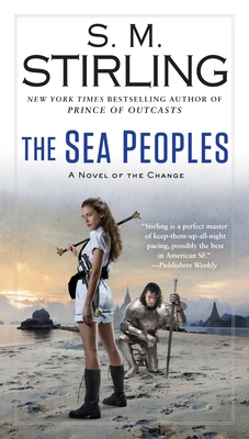 The Sea Peoples (A Novel of the Change #14) Cover Image