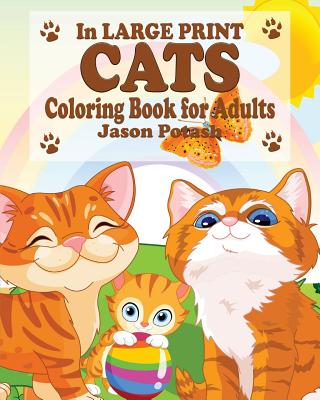 Cats Coloring Book for Adults ( In Large Print)