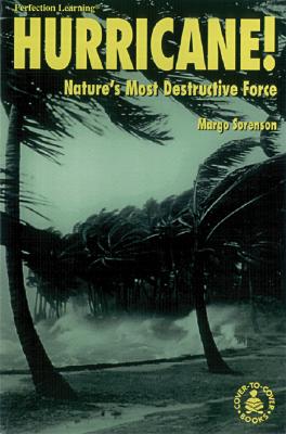 Hurricane! Nature's Most Destructive Force (Cover-To-Cover Books)