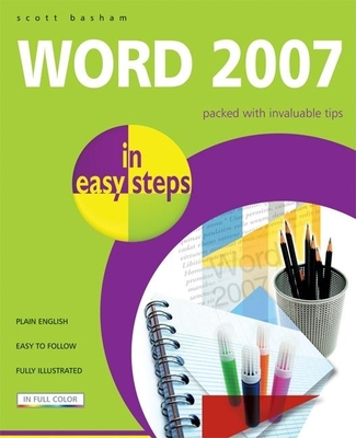 Word 2007 in Easy Steps By Scott Basham Cover Image