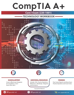 CompTIA A+ Core I Exam(220-1001) Technology Workbook Cover Image