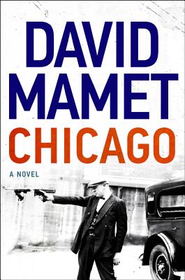 Chicago: A Novel Cover Image