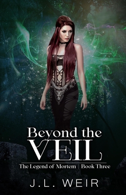 Beyond the Veil By J. L. Weir Cover Image