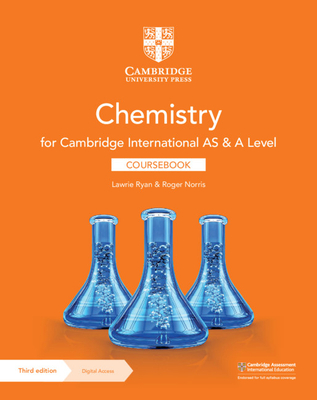 Cambridge International as & a Level Chemistry Coursebook with Digital Access (2 Years) By Lawrie Ryan, Roger Norris Cover Image