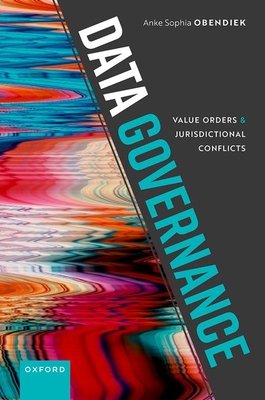 Data Governance: Value Orders and Jurisdictional Conflicts Cover Image