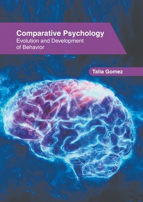 Comparative Psychology: Evolution and Development of Behavior Cover Image