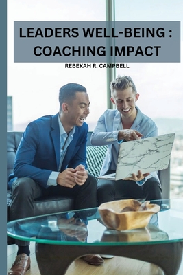 Leaders Well-Being: Coaching Impact Cover Image