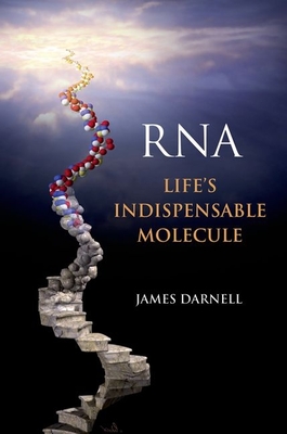 Rna: Life's Indispensable Molecule Cover Image