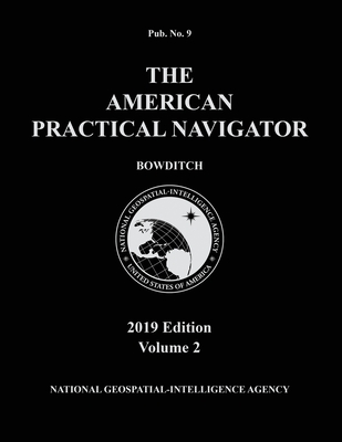 American Practical Navigator 'Bowditch' 2019 Volume 2 Cover Image