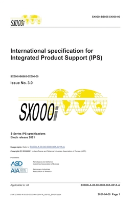 SX000i, International specification for Integrated Product Support (IPS), Issue 3.0: S-Series 2021 Block Release Cover Image