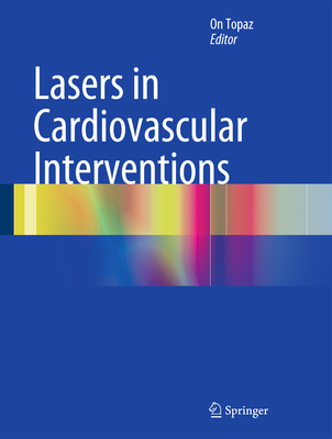 Lasers in Cardiovascular Interventions Cover Image