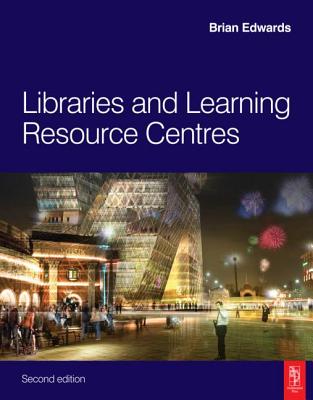 Libraries and Learning Resource Centres Cover Image