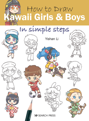 How to Draw Kawaii Girls and Boys in Simple Steps Cover Image