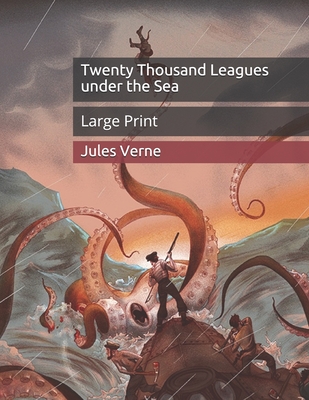 Twenty Thousand Leagues under the Sea