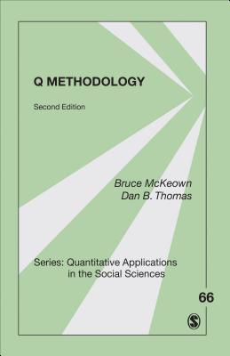 Q Methodology (Quantitative Applications in the Social Sciences #66)