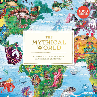 The The Mythical World 1000 Piece Puzzle: A Jigsaw Puzzle Filled with Fantastical Creatures Cover Image