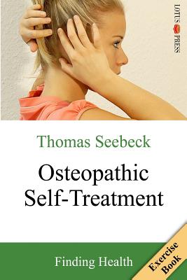 Osteopathic Self-Treatment: Finding Health Cover Image
