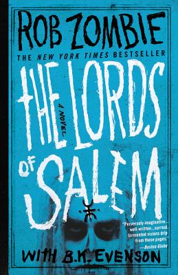 The Lords of Salem By Rob Zombie, B. K. Evenson (With) Cover Image