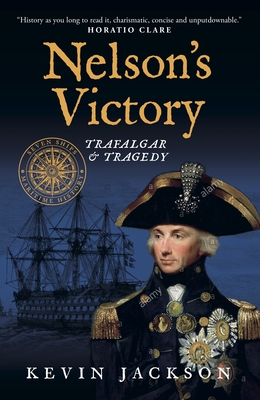 Nelson's Victory By Kevin Jackson Cover Image