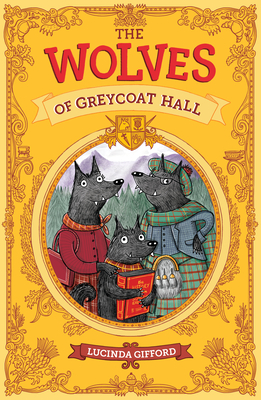 The Wolves of Greycoat Hall Cover Image