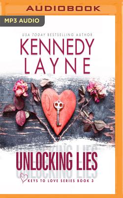Unlocking Lies (Keys to Love #3)