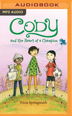 Cody and the Heart of a Champion Cover Image