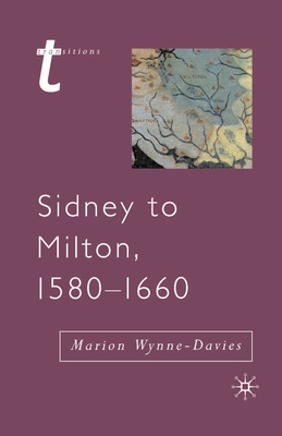 Sidney to Milton, 1580-1660 (Transitions #19) Cover Image