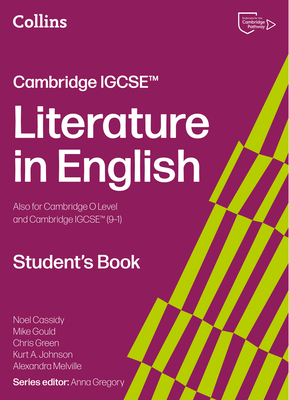 Cambridge IGCSE™ Literature in English: Student's Book Cambridge IGCSE™ Literature in English: Student's Book