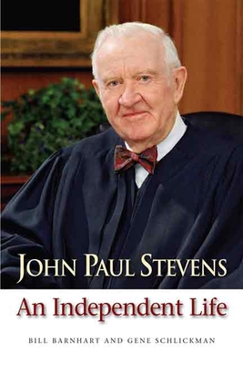 John Paul Stevens: An Independent Life Cover Image