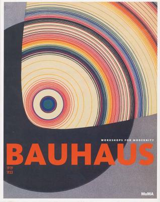 Bauhaus: 1919-1933: Workshops for Modernity Cover Image