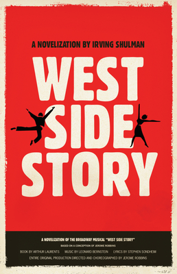 West Side Story: A Novelization By Irving Shulman Cover Image