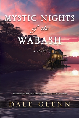 Mystic Nights of the Wabash Cover Image
