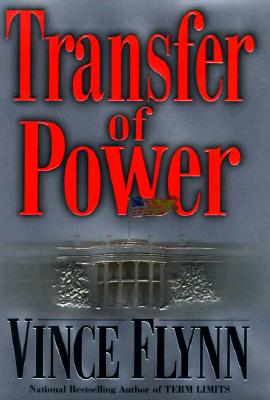 Transfer Of Power (A Mitch Rapp Novel #3) Cover Image