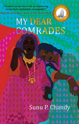 My Dear Comrades By Sunu P. Chandy Cover Image
