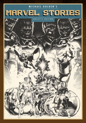 Michael Golden's Marvel Stories Artist's Edition (Artist Edition)