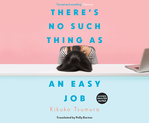 There's No Such Thing as an Easy Job By Kikuko Tsumura, Cindy Kay (Read by) Cover Image